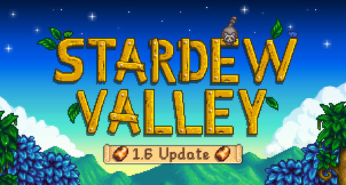 Stardew Valley 1.6 Banner
