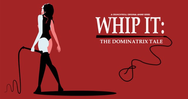 Dominatrix Anime Available Exclusively With Subs