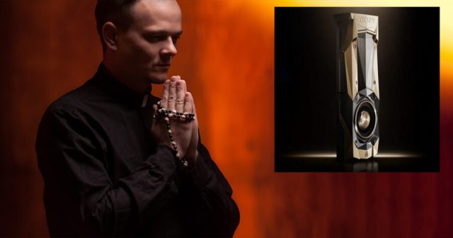 Megachurch Pastor Tells Congregation That God Wants Them To Pay For His NVIDIA Titan V Graphics Card