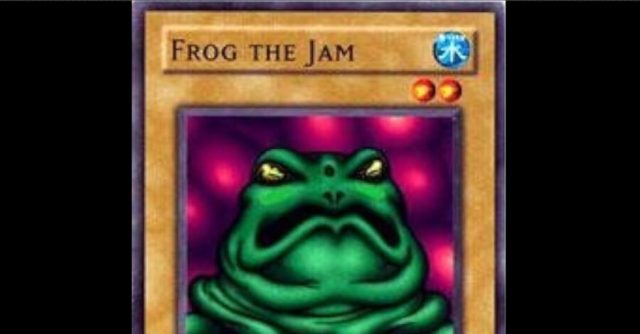 Yu-Gi-Oh Meta in Shambles After Konami Neglects to Print “Except Frog the Jam” on Frog Monster