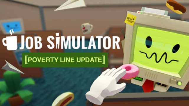 Job Simulator Refuses to Pay Living Wages