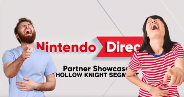 Nintendo Partner Direct Dedicates 5 Minutes to Laughing at Hollow Knight Fans