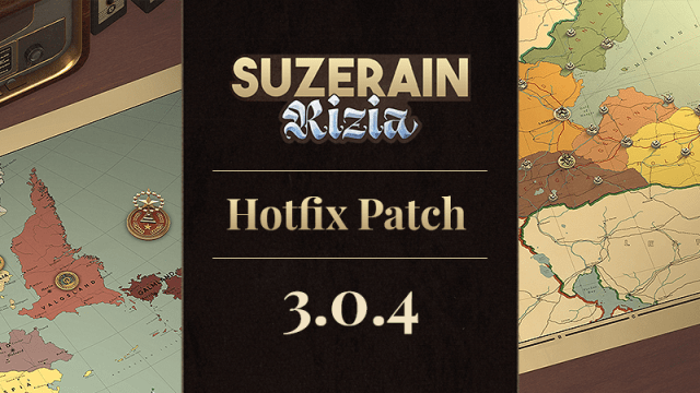 Suzerain Kingdom Of Rizia DLC Update Patch Notes Apr 2