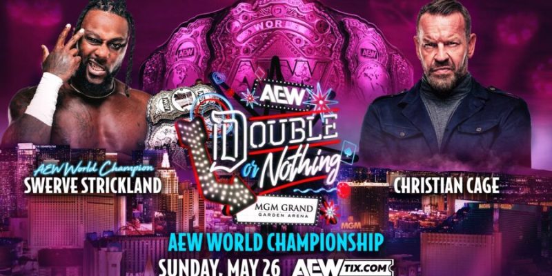 AEW Double or Nothing 2024 Swerve Strickland vs Christian Cage