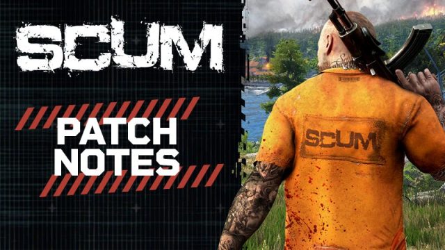 SCUM Update Patch Notes May 22