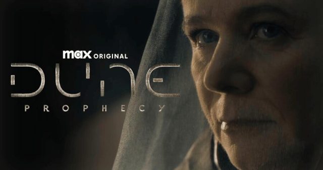 “Dune: Prophecy” Series Dares to Ask “What if You Understood Even Less of This?”