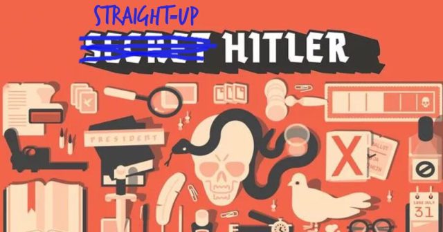 Breaking Games Changes “Secret Hitler” to “Straight-Up Hitler”