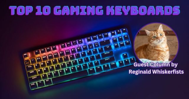 Top 10 Gaming Keyboards